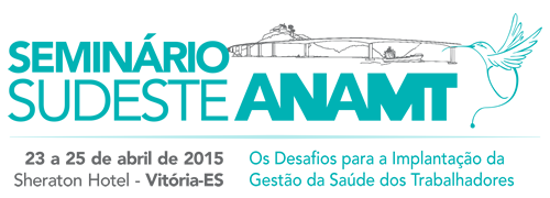 Seminário Sudeste ANAMT 2015