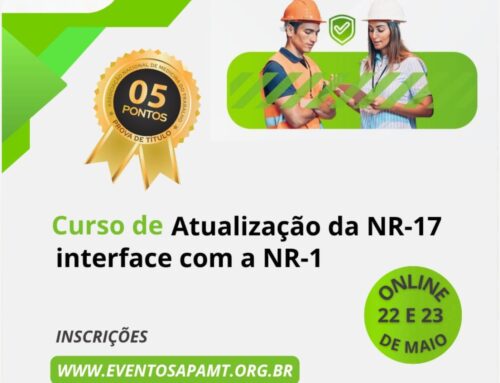 APAMT realiza curso sobre atualização da NR-17 e interface com a NR-1 que garante pontuação curricular da ANAMT